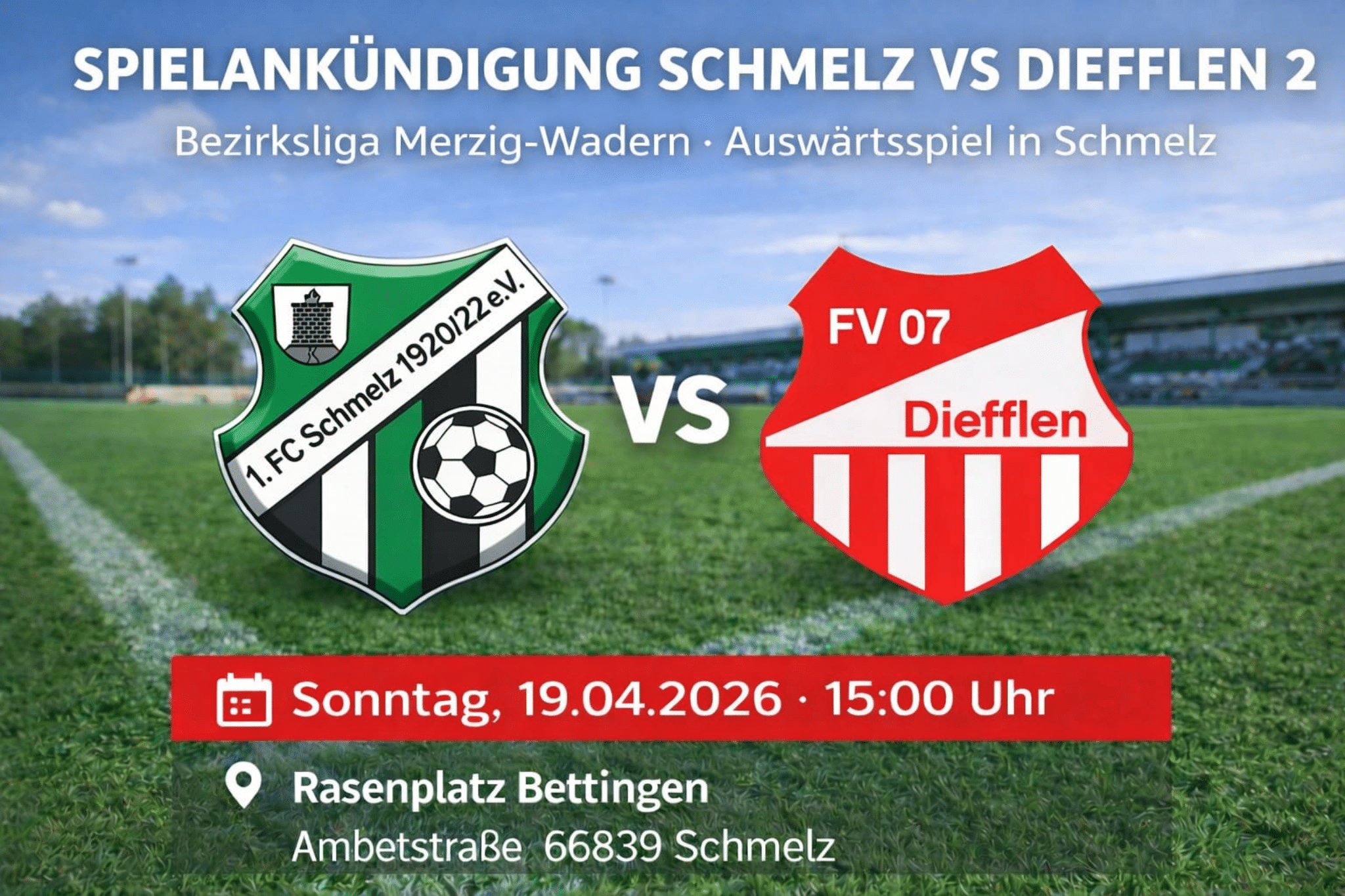 Spielankündigung Schmelz Diefflen 2 Bezirksliga Merzig Wadern