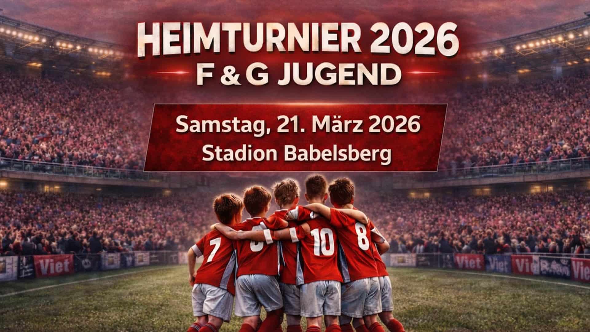 Heimturnier FV 07 Diefflen 2026 F- und G-Jugend Stadion Babelsberg