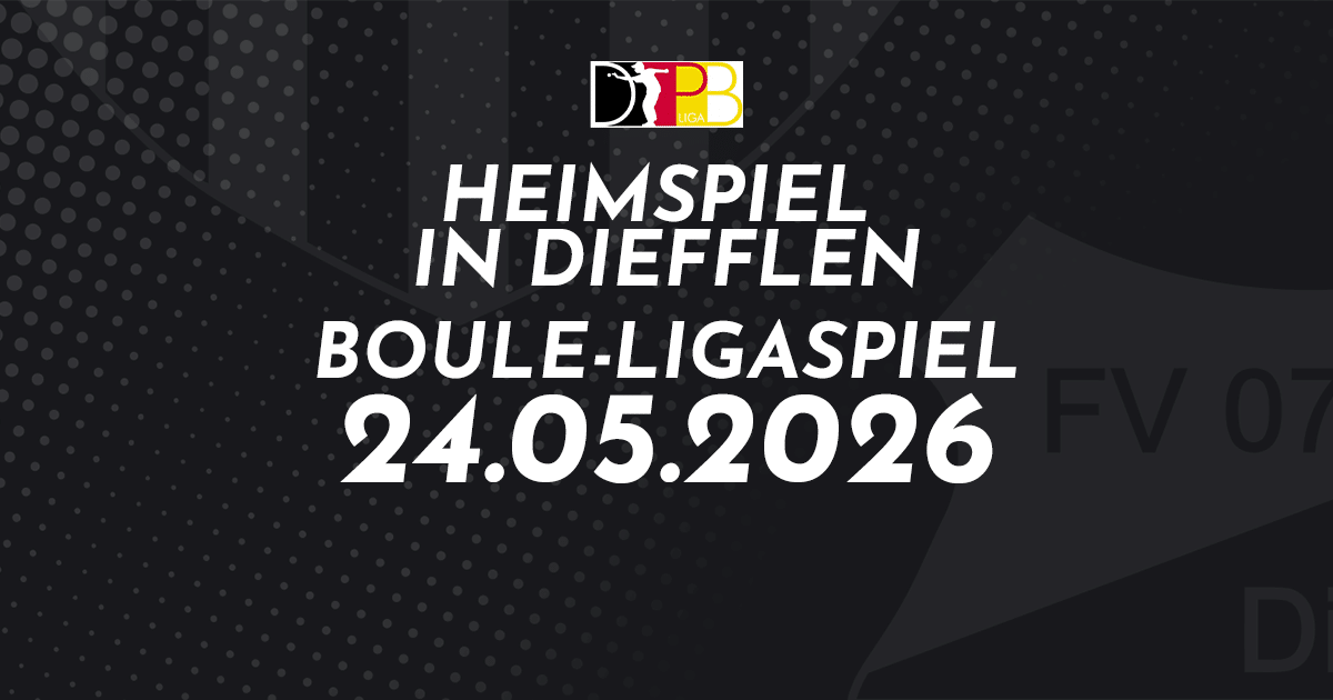 Boule Heimspiel FV 07 Diefflen 2 Mannschaft am 24 Mai 2026 in Diefflen