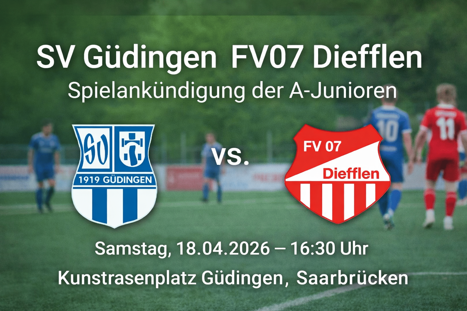 SV Güdingen FV07 Diefflen in der A-Junioren Landesliga