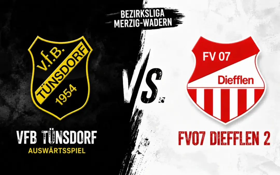 FV07 Diefflen 2 Tünsdorf – Auswärtsspiel