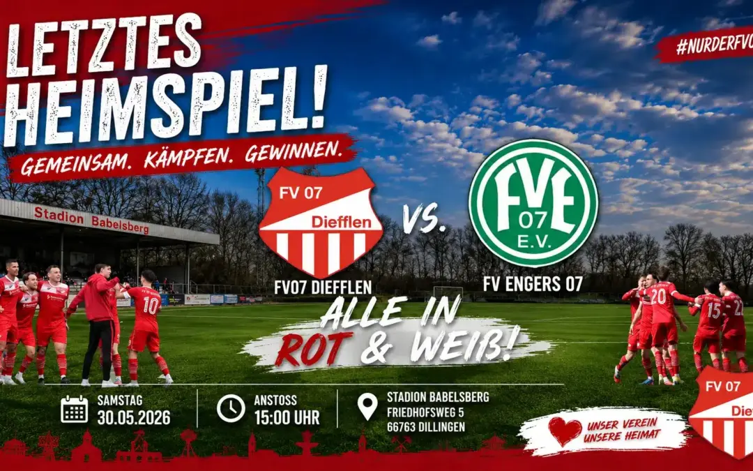 FV07 Diefflen Engers – Finale im Abstiegskampf