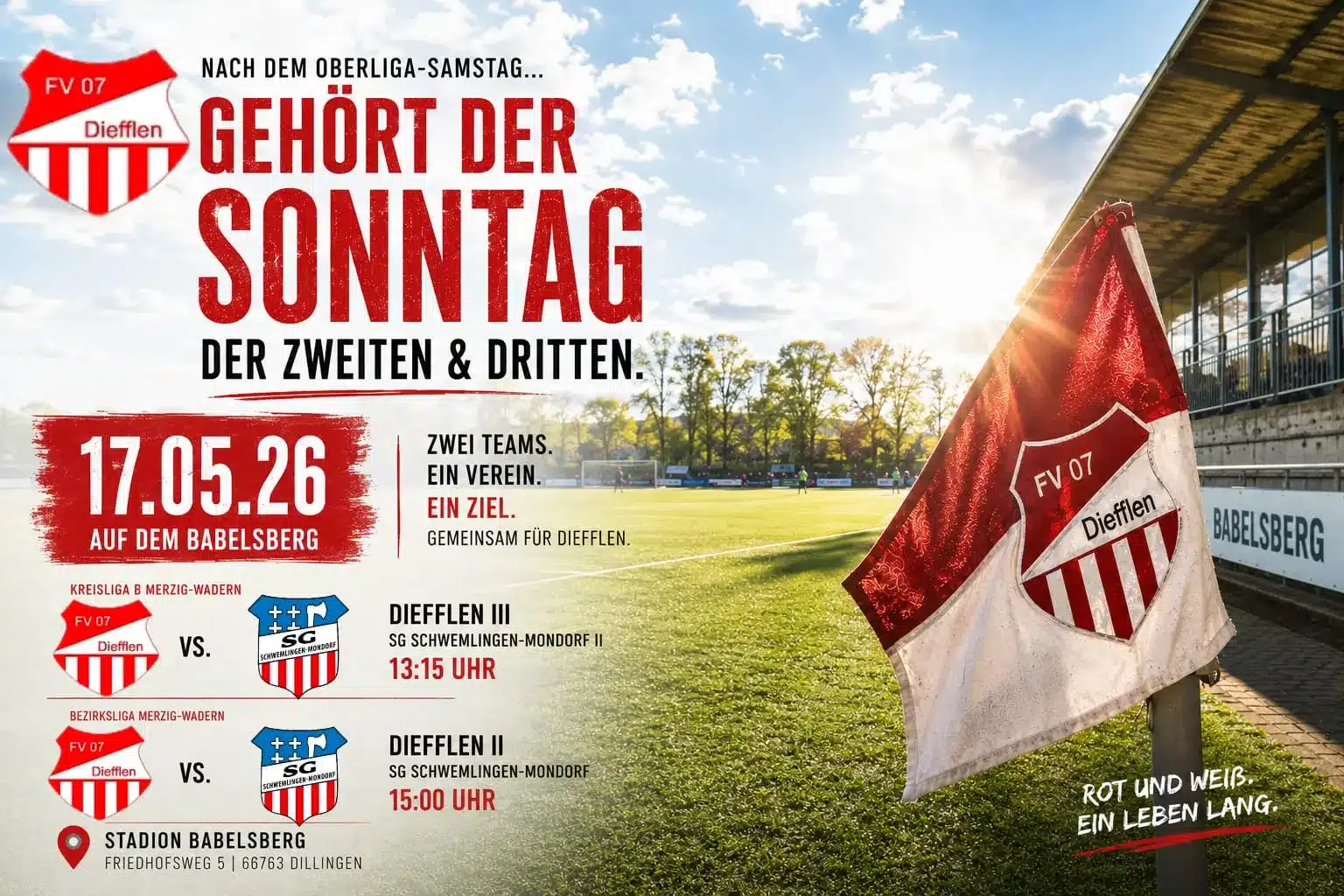 FV07 Diefflen Heimspieltag auf dem Babelsberg mit den Heimspielen von Diefflen II und Diefflen III gegen SG Schwemlingen-Mondorf