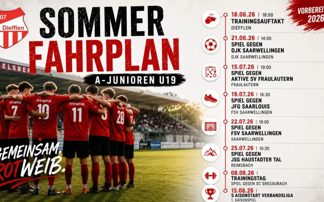 FV07 Diefflen A-Junioren Sommerfahrplan 2026/27