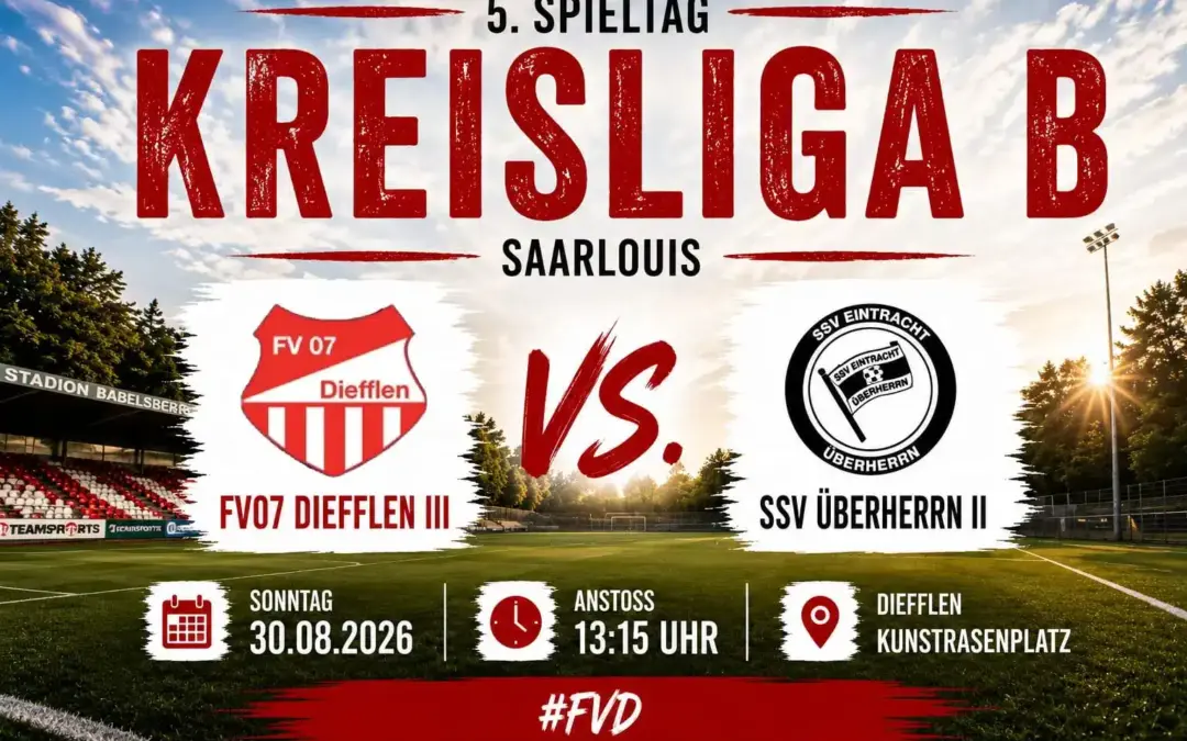 FV07 Diefflen 3 Überherrn – Topspiel auf dem Babelsberg